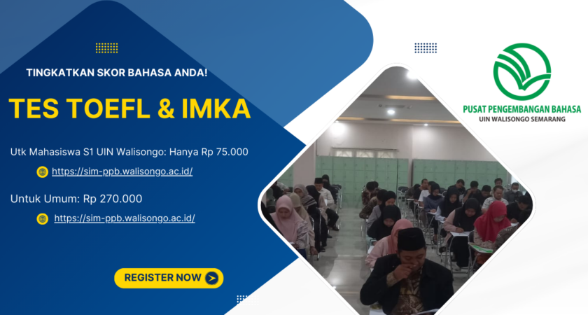 PPB UIN Walisongo Semarang Hentikan Tes TOEFL dan IMKA Online, Kembali ke Format Offline