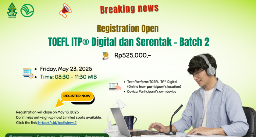 PPB UIN Walisongo Semarang Gelar TOEFL ITP Digital dan Serentak – Batch 2 Pada Mei 2025