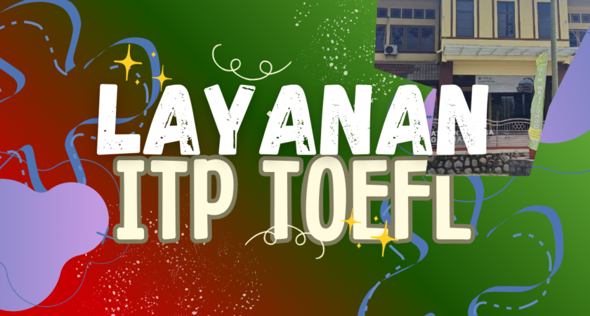 Layanan Tes TOEFL ITP